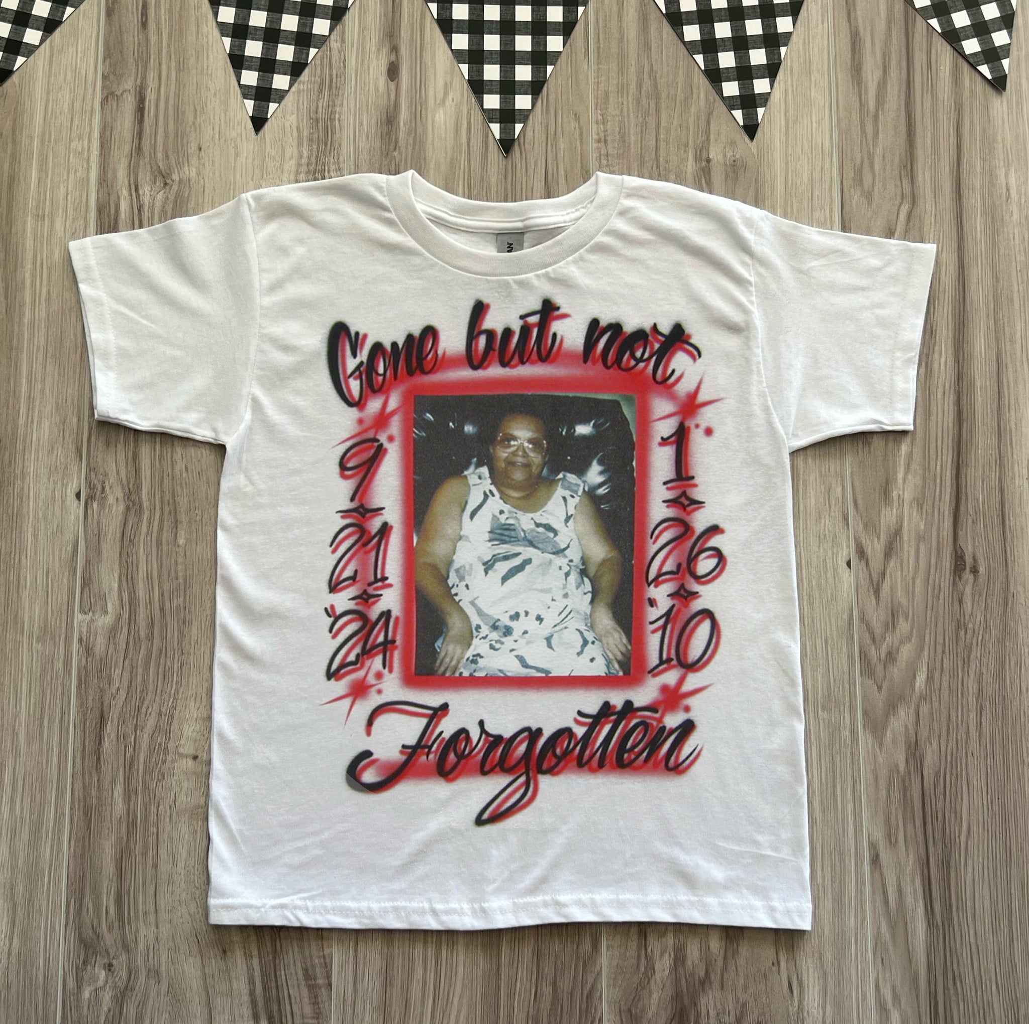 Gone But Not Forgotten Memorial Photo T Shirt – Bluegrass Airbrush