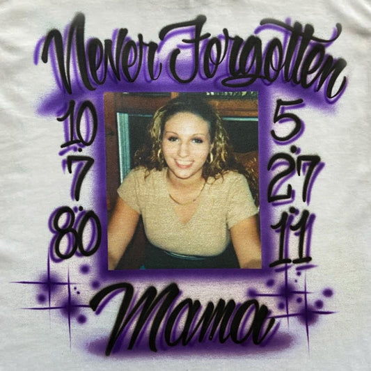 Never Forgotten Memorial Photo Airbrush T Shirt