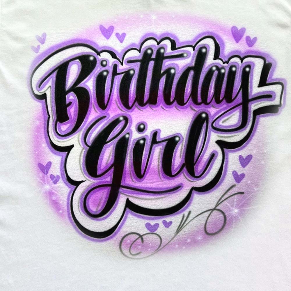 Birthday Girl T shirt Airbrush - Bluegrass Airbrush