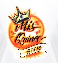 Mis Quince Airbrush T shirt | Quince Birthday Gift | Quinceanera T Shirt