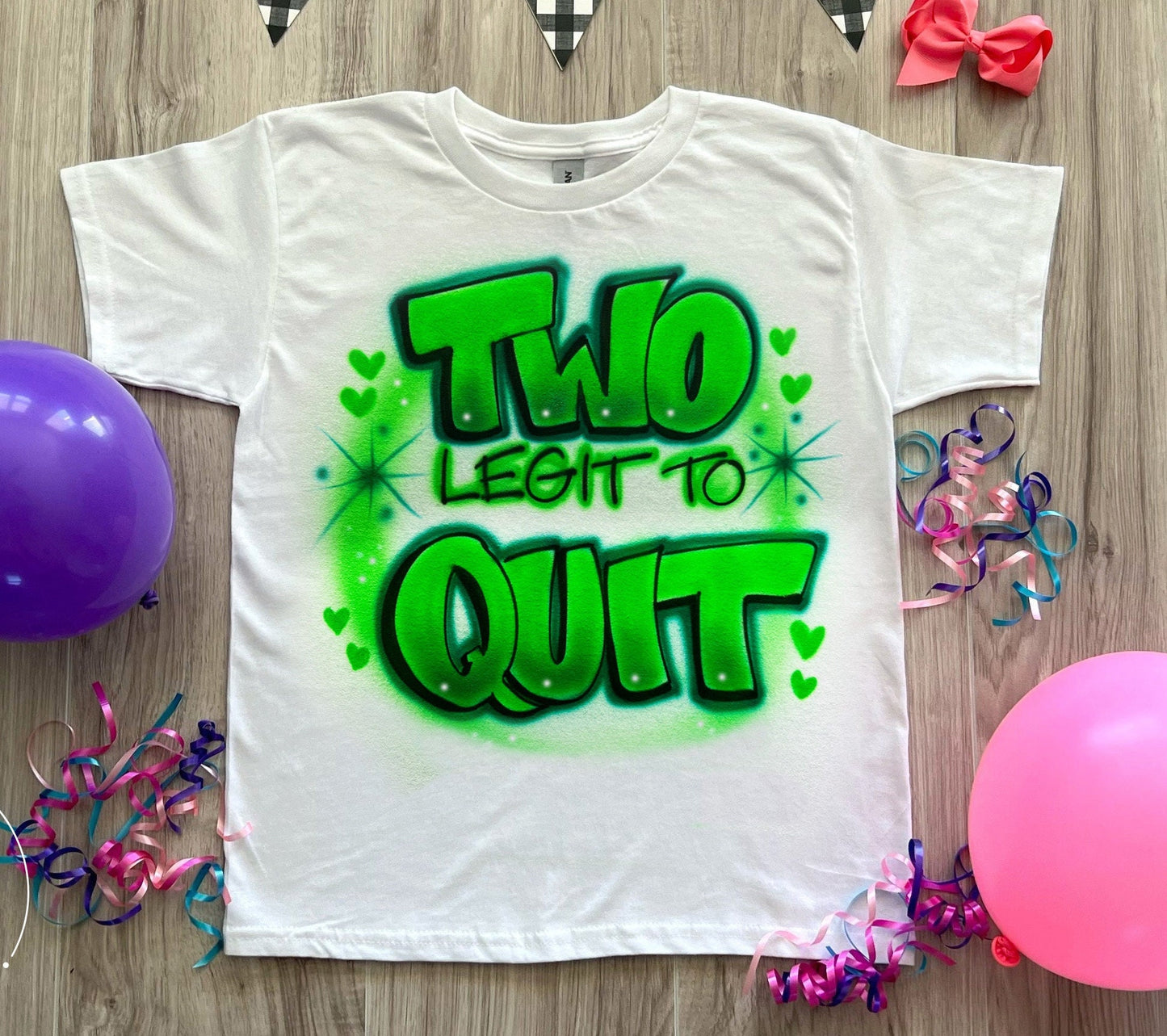 Two Legit to Quit Birthday T shirt Pastel Colors