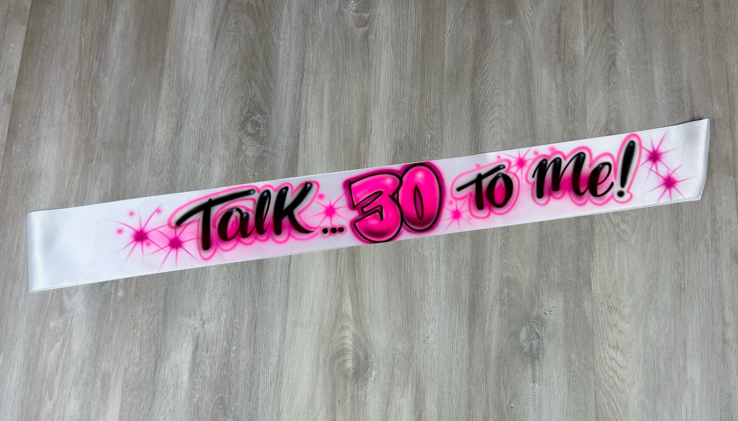 Custom Dirty 30 Sash | Dirty 30  Gift | 30th  Birthday Party Favor