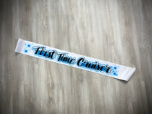 Load image into Gallery viewer, Custom Cruise Sash | First Time Cruise Gift | Cruise Vacation
