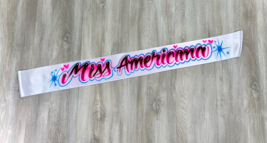 Custom Pageant Sash | Personalized Pageant Sash | Miss America